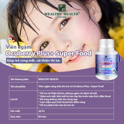 Giới thiệu thuốc bổ mắt quả việt quất cho bé Wealthy Health Ocuberry Plus