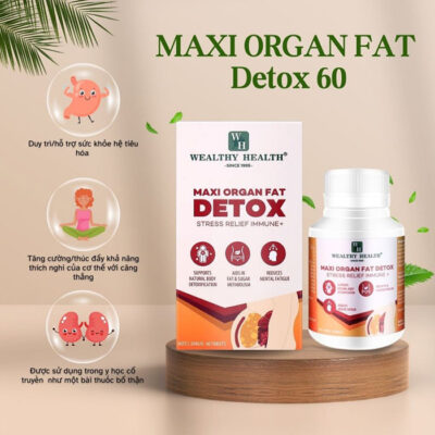 Mua viên thải độc mỡ nội tạng Maxi Organ Fat Detox chính hãng ở đâu?